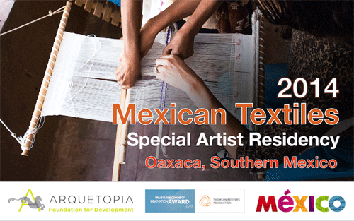 Mexican Textiles Special Instructional Artist Residency 2014 – Oaxaca